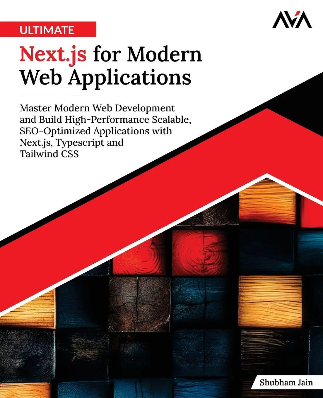 Cover: 9789349887190 | Ultimate Next.js for Modern Web Applications | Shubham Jain | Buch
