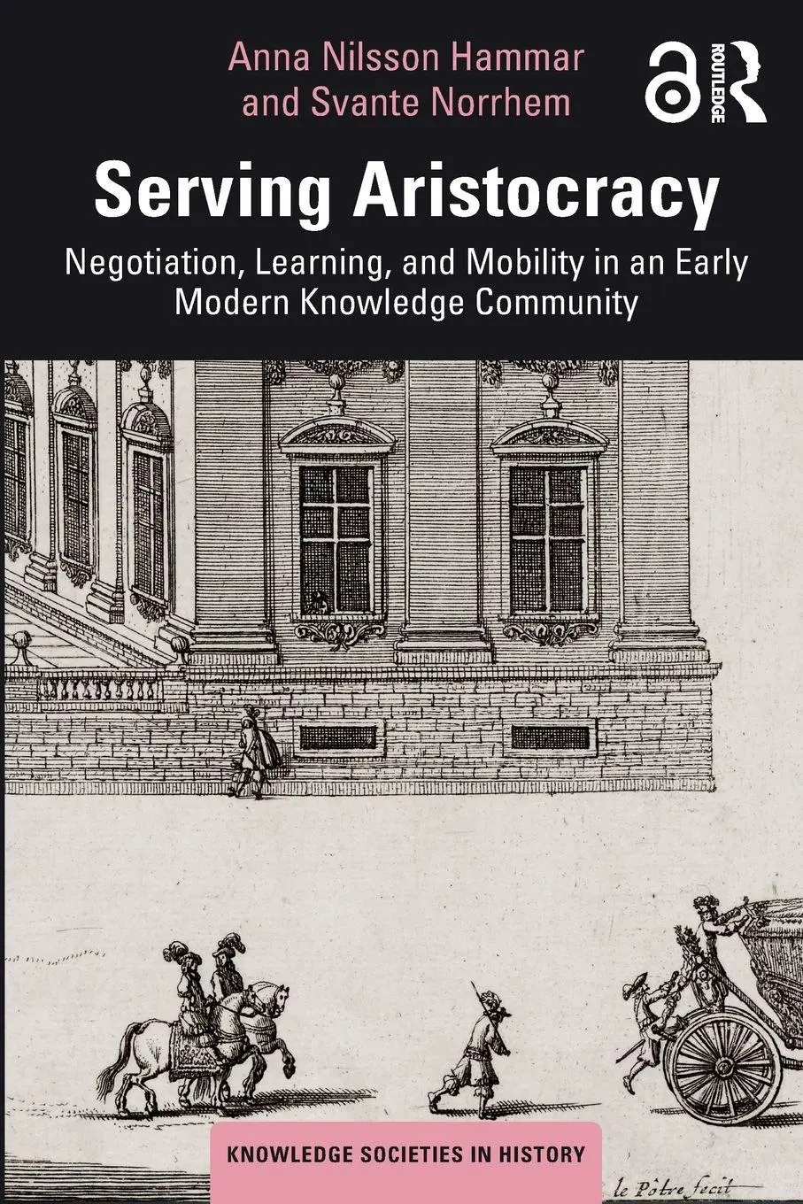 Cover: 9781032397290 | Serving Aristocracy | Anna Nilsson Hammar (u. a.) | Taschenbuch | 2025