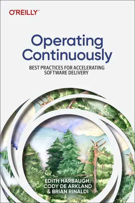Cover: 9781098117290 | Operating Continuously | Edith Harbaugh (u. a.) | Taschenbuch | 2023
