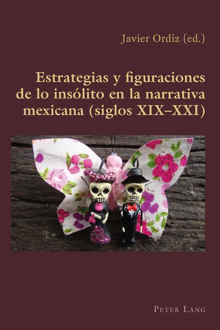 Estrategias y figuraciones de lo insólito en la narrativa mexicana (siglos XIX-XXI) - Francisco Javier Ordiz Vazquez Kartoniert (TB)