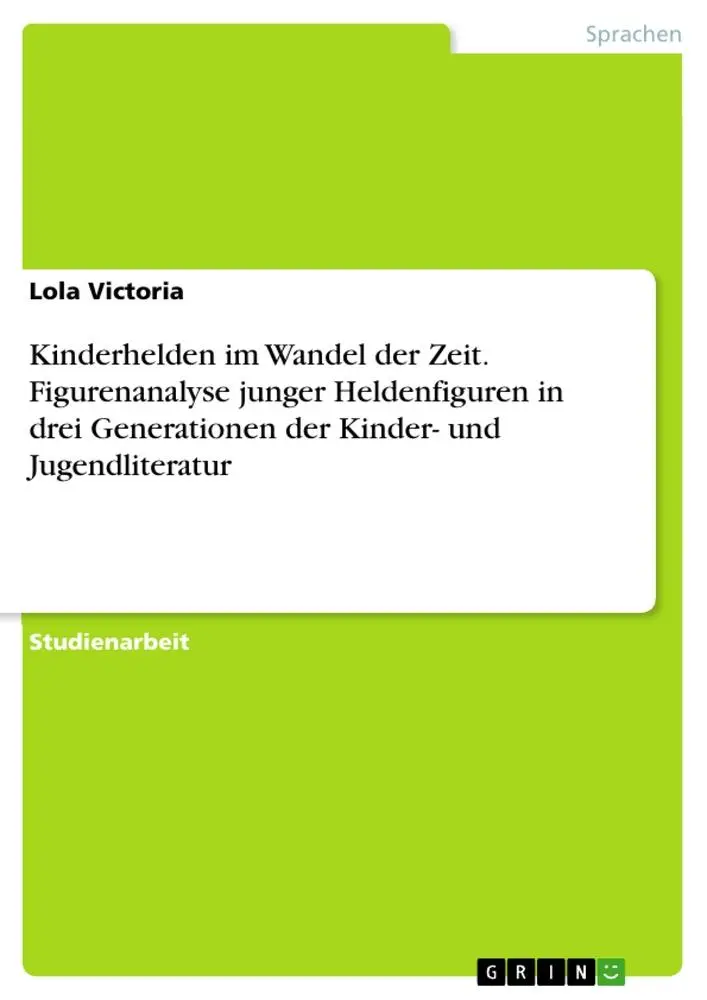 Cover: 9783346717290 | Kinderhelden im Wandel der Zeit. Figurenanalyse junger...
