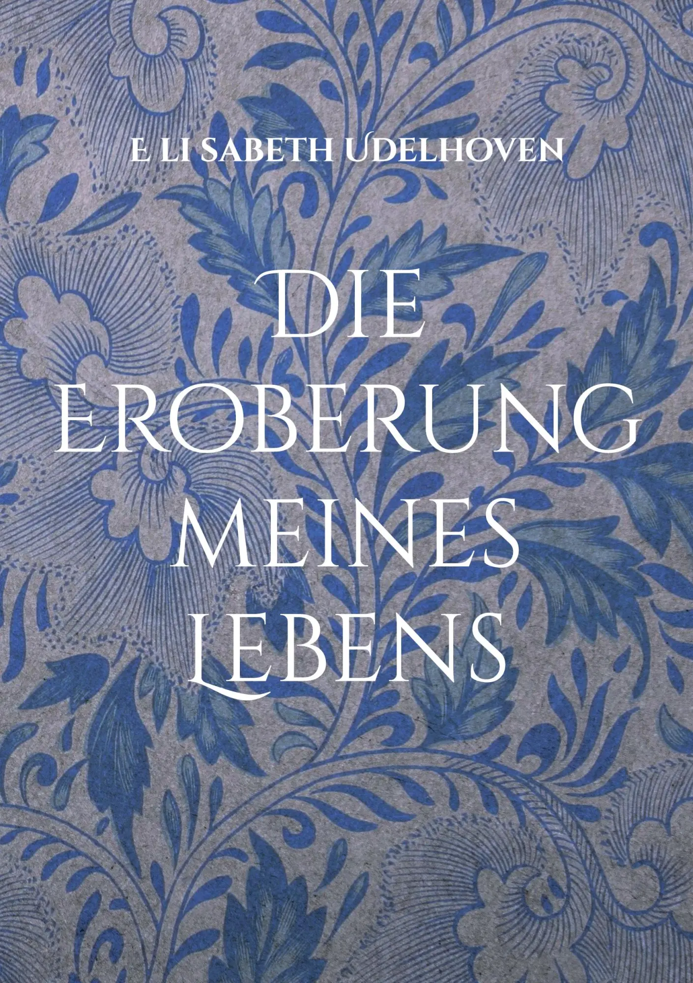 Cover: 9783755757290 | Die Eroberung meines Lebens | Ein feuilletoneskes Reisetagebuch Teil 2