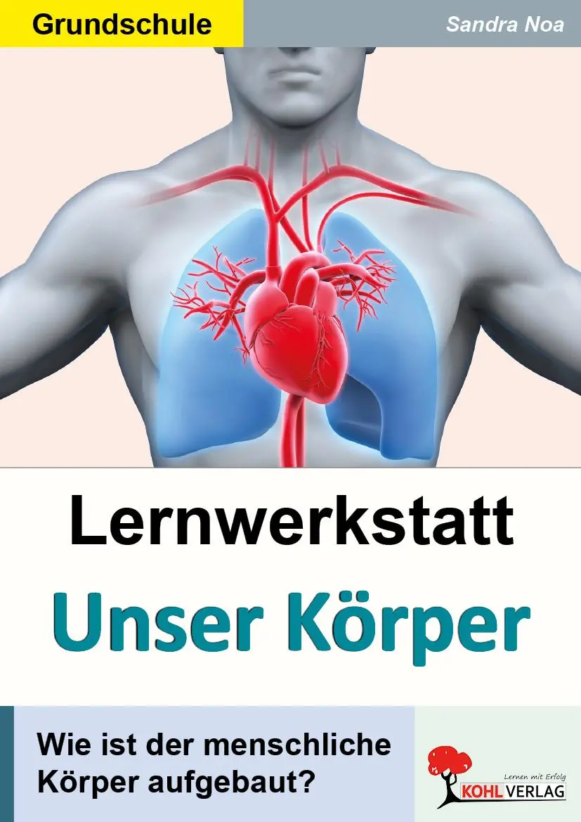 Cover: 9783866327290 | Lernwerkstatt 'Unser Körper'. 3./4. Schuljahr | Sandra Noa | Buch