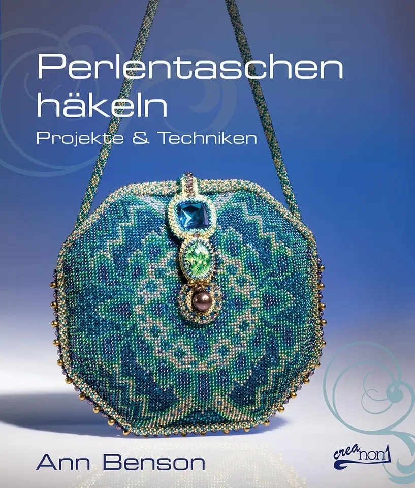 Cover: 9783940577290 | Perlentaschen häkeln | Projekte &amp; Techniken | Ann Benson | Taschenbuch