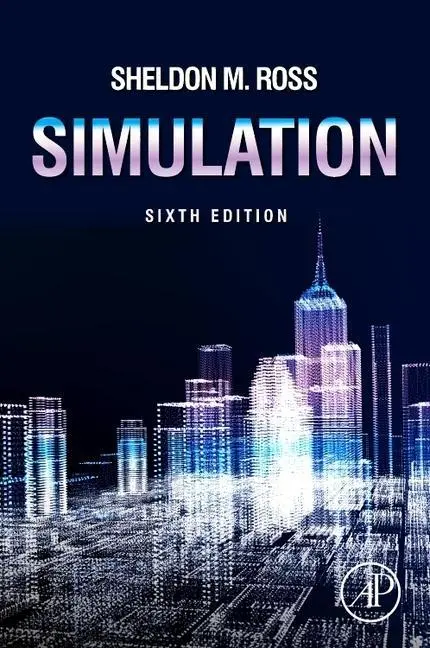 Cover: 9780323857390 | Simulation | Sheldon M. Ross | Buch | Gebunden | Englisch | 2022