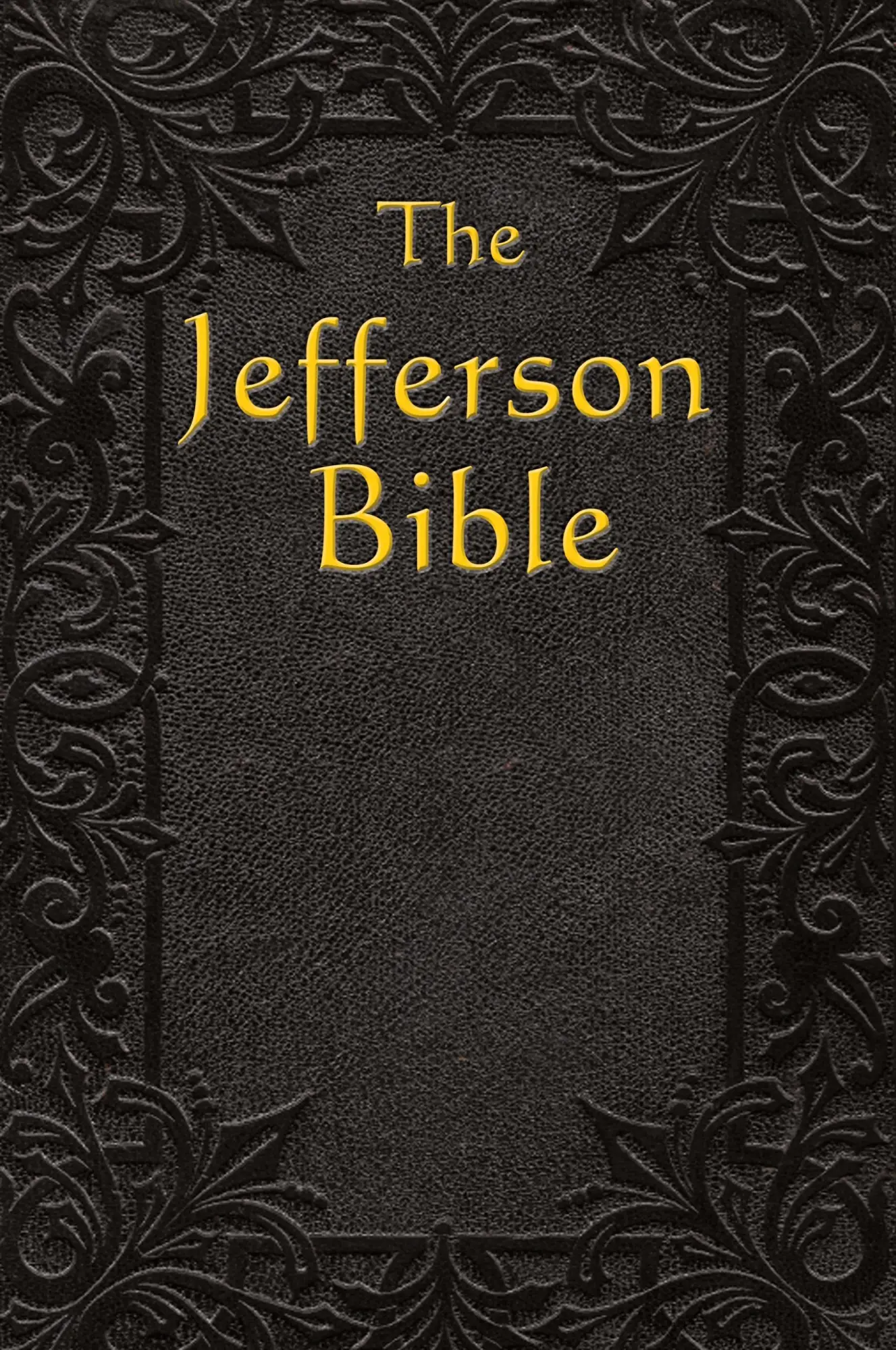 Cover: 9781515437390 | The Jefferson Bible | The Life and Morals of | Thomas Jefferson | Buch