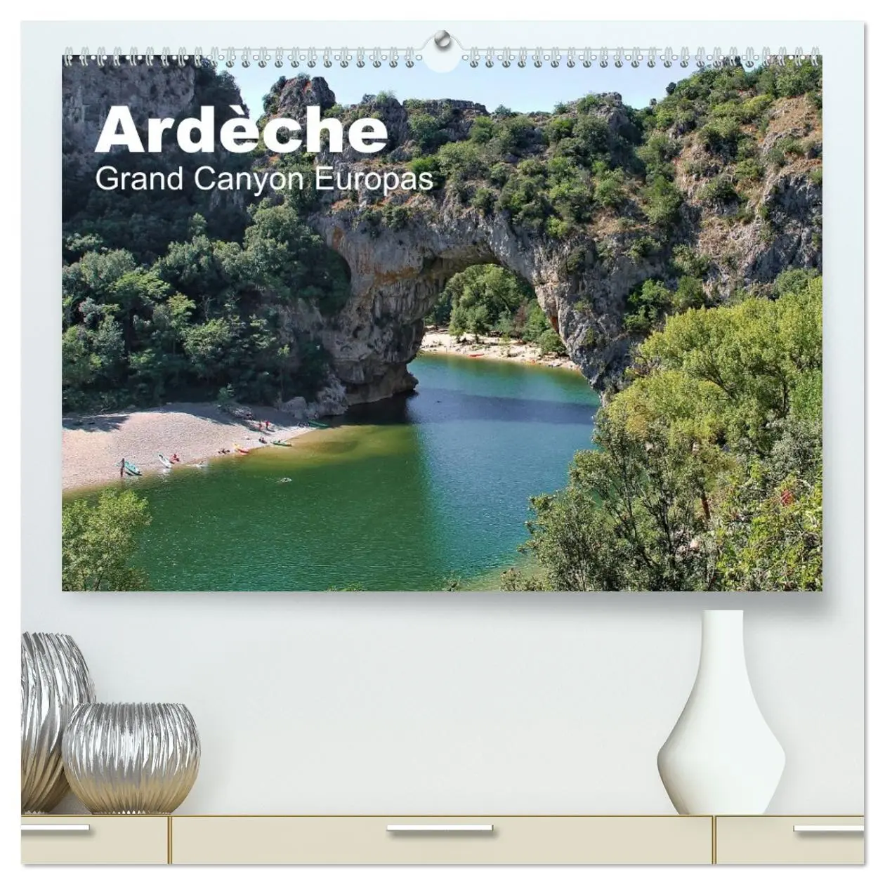 Cover: 9783457997390 | Ardèche, Grand Canyon Europas (hochwertiger Premium Wandkalender...
