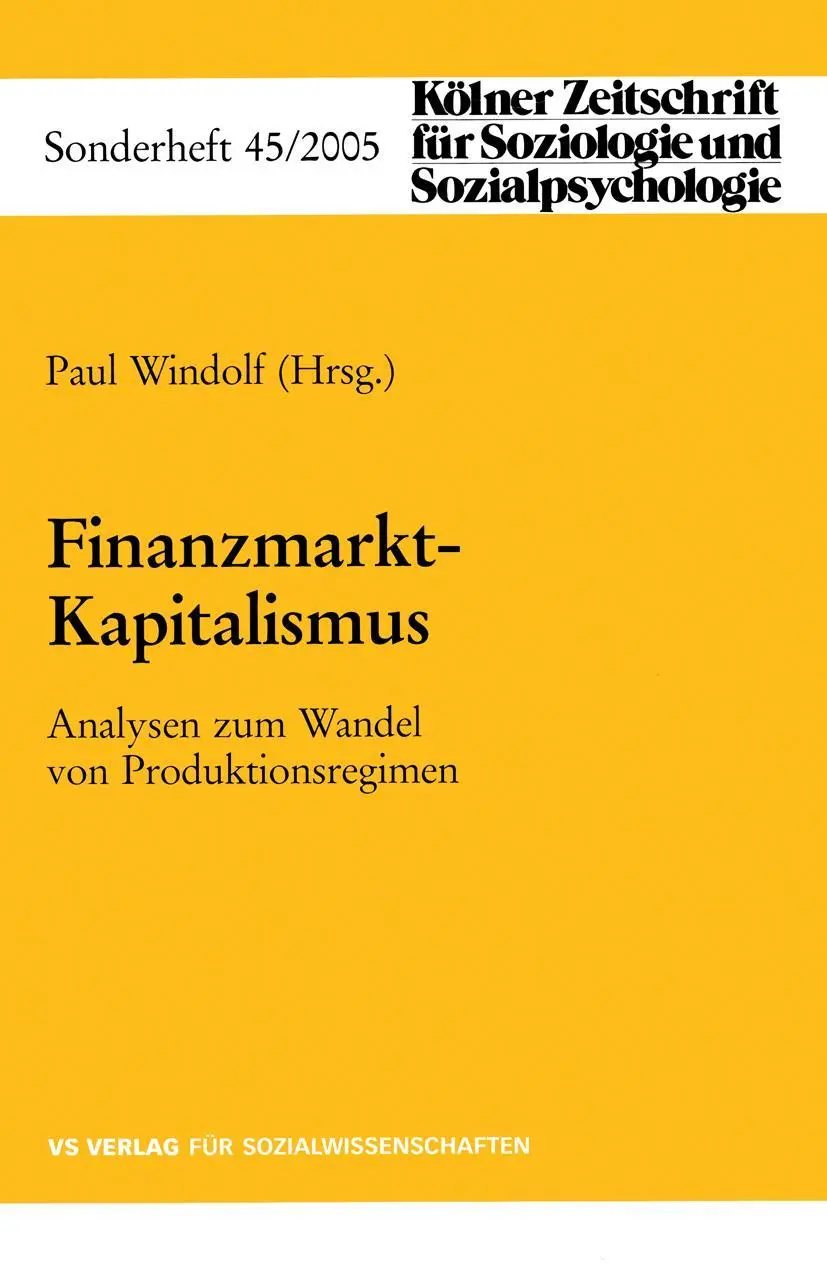 Cover: 9783531147390 | Finanzmarkt-Kapitalismus | Analysen zum Wandel von Produktionsregimen