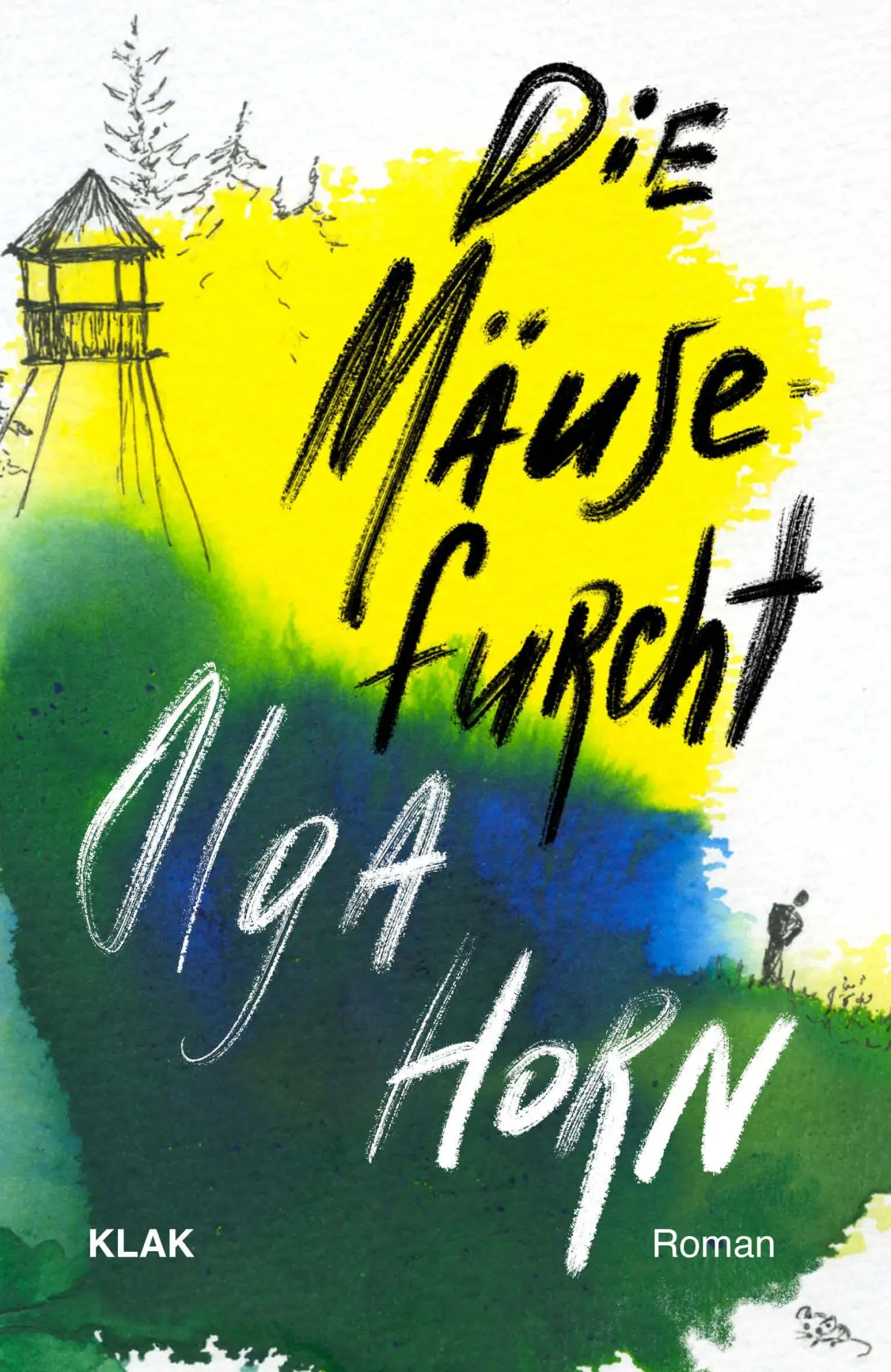 Cover: 9783911617390 | Die Mäusefurcht | Roman | Olga Horn | Taschenbuch | 212 S. | Deutsch