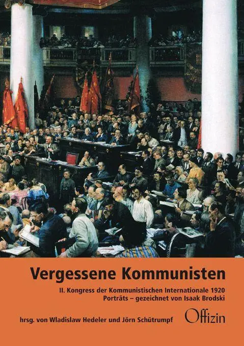 Cover: 9783945447390 | Vergessene Kommunisten | Wladislaw Hedeler (u. a.) | Taschenbuch