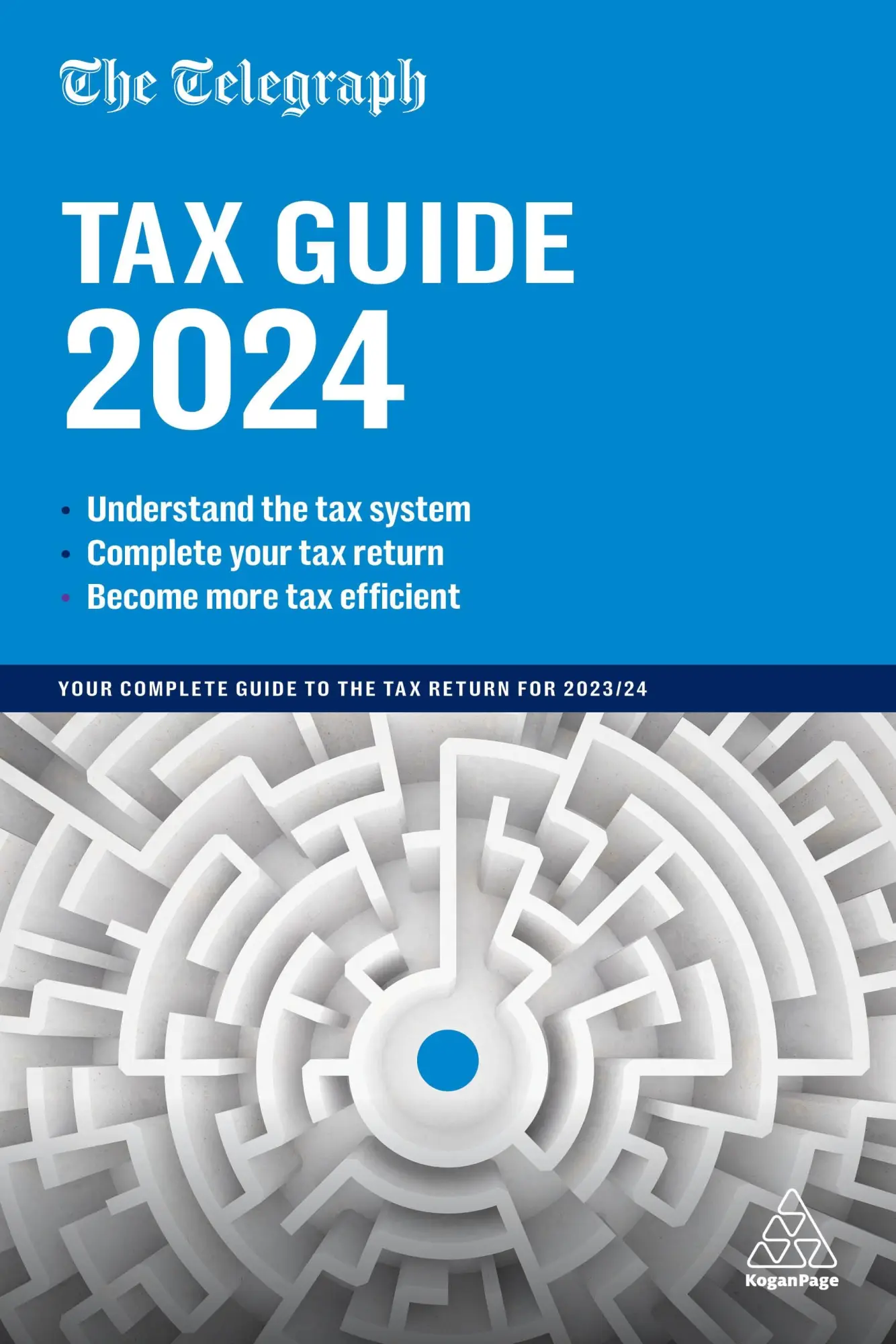 Cover: 9781398617490 | The Telegraph Tax Guide 2024 – Your Complete Guide to the Tax...