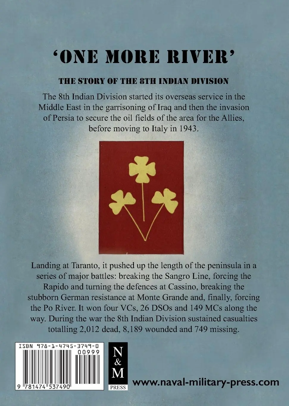 Rückseite: 9781474537490 | ONE MORE RIVER | The Story of the 8th Indian Division | History | Buch
