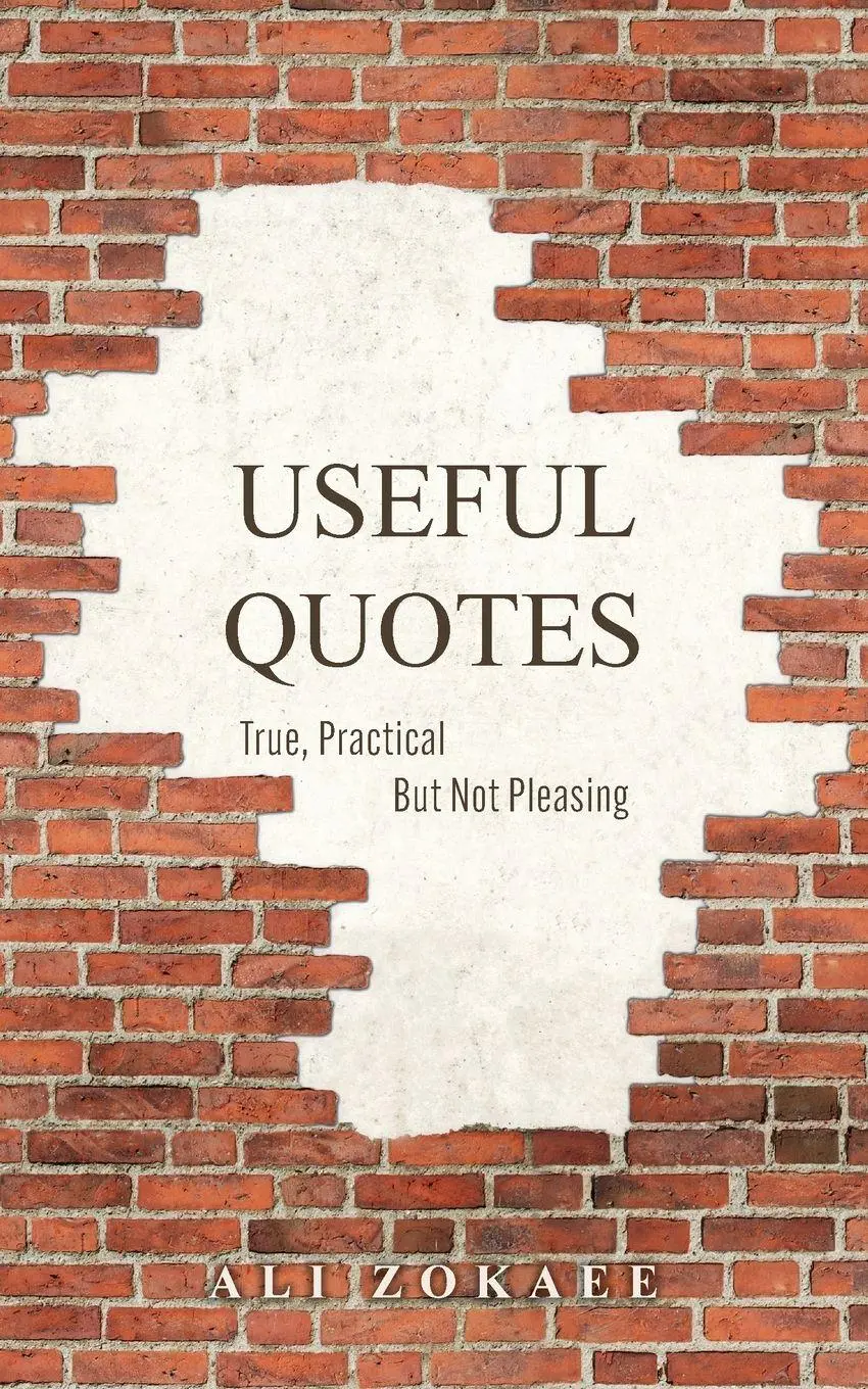 Cover: 9781525567490 | Useful Quotes | True, Practical But Not Pleasing | Ali Zokaee | Buch