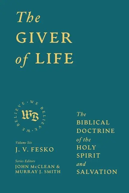 Cover: 9781683597490 | The Giver of Life | J. V. Fesko | Buch | Einband - fest (Hardcover)