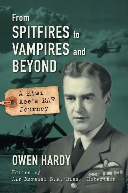 Cover: 9781911667490 | From Spitfires to Vampires and Beyond: A Kiwi Ace's RAF Journey | Buch
