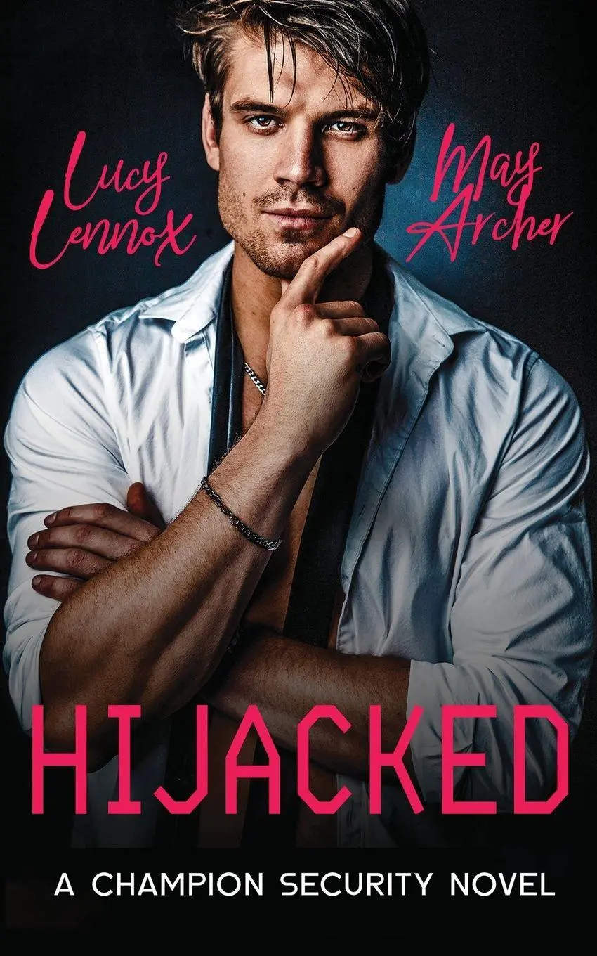 Cover: 9781954857490 | Hijacked | Champion Security Book 1 | Lucy Lennox (u. a.) | Buch