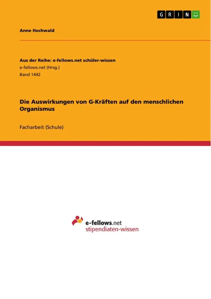 Cover: 9783656977490 | Die Auswirkungen von G-Kräften auf den menschlichen Organismus | Buch