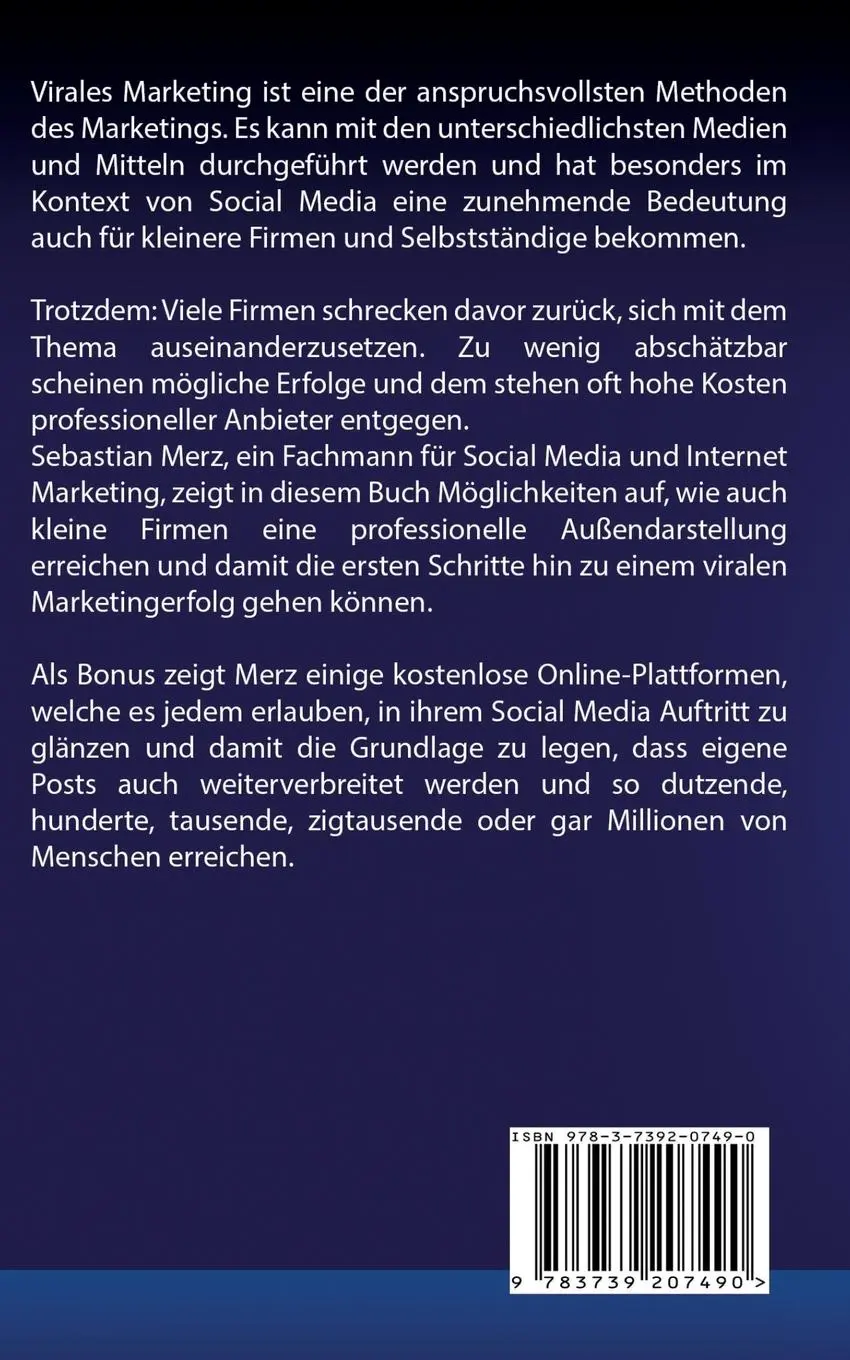 Rückseite: 9783739207490 | Nutzen Sie Viral Marketing und Viral Sharing mit kleinem Budget | Merz