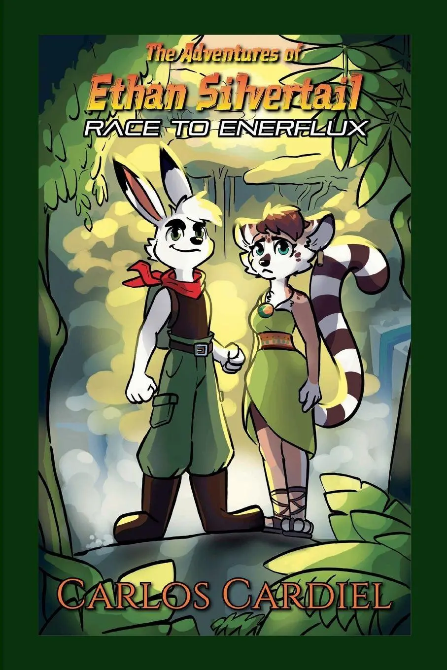 Cover: 9798231347490 | The Adventures of Ethan Silvertail | Race to Enerflux | Carlos Cardiel