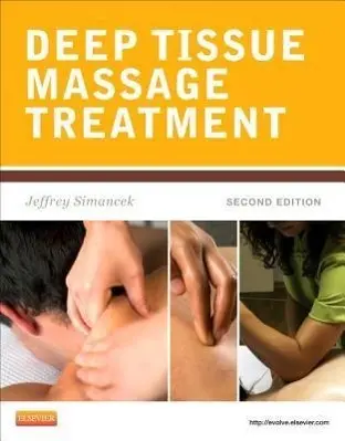 Cover: 9780323077590 | Deep Tissue Massage Treatment | Jeffrey Simancek | Taschenbuch | 2012