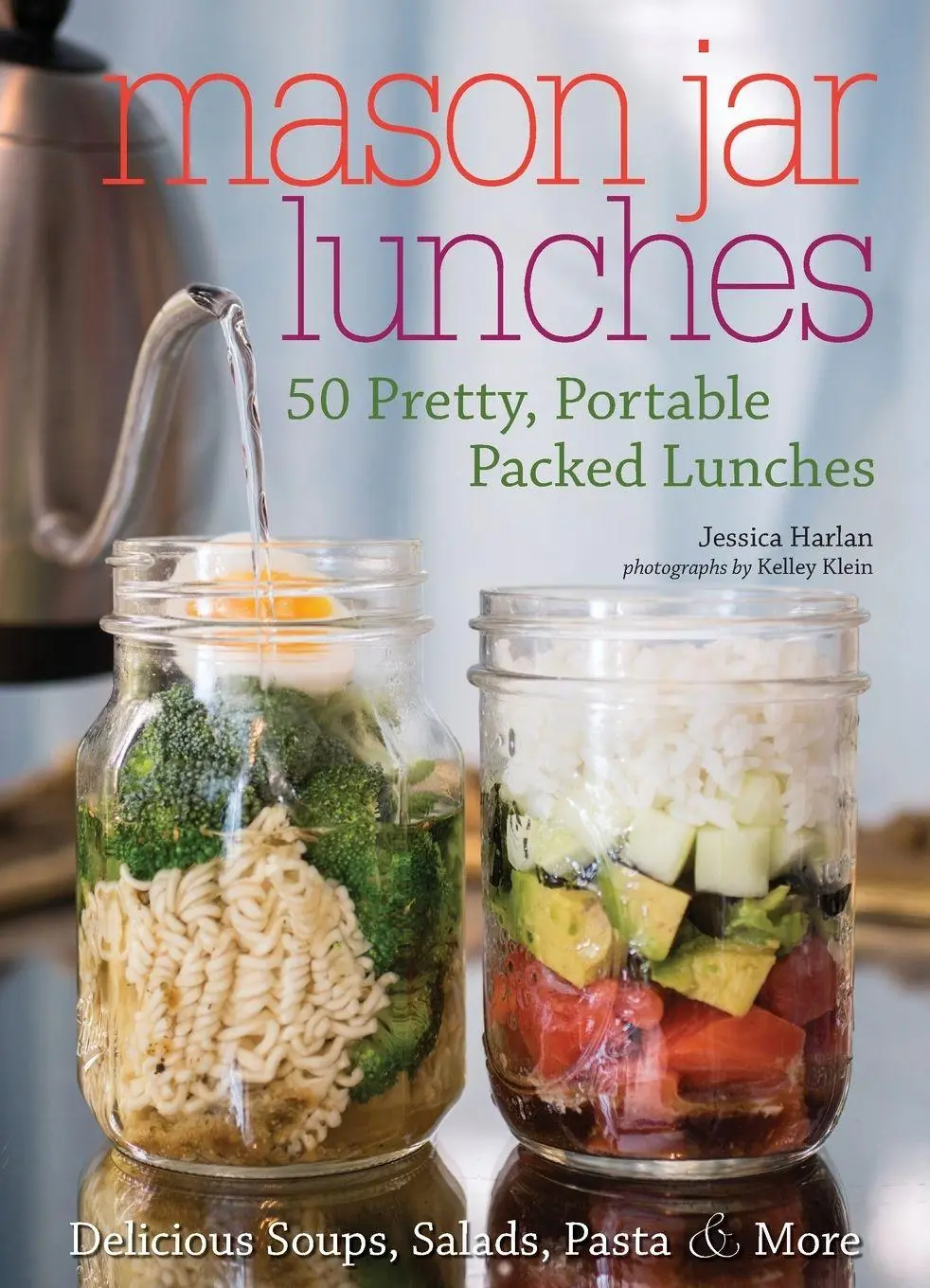 Cover: 9781612437590 | Mason Jar Lunches | Jessica Harlan | Taschenbuch | Englisch | 2017