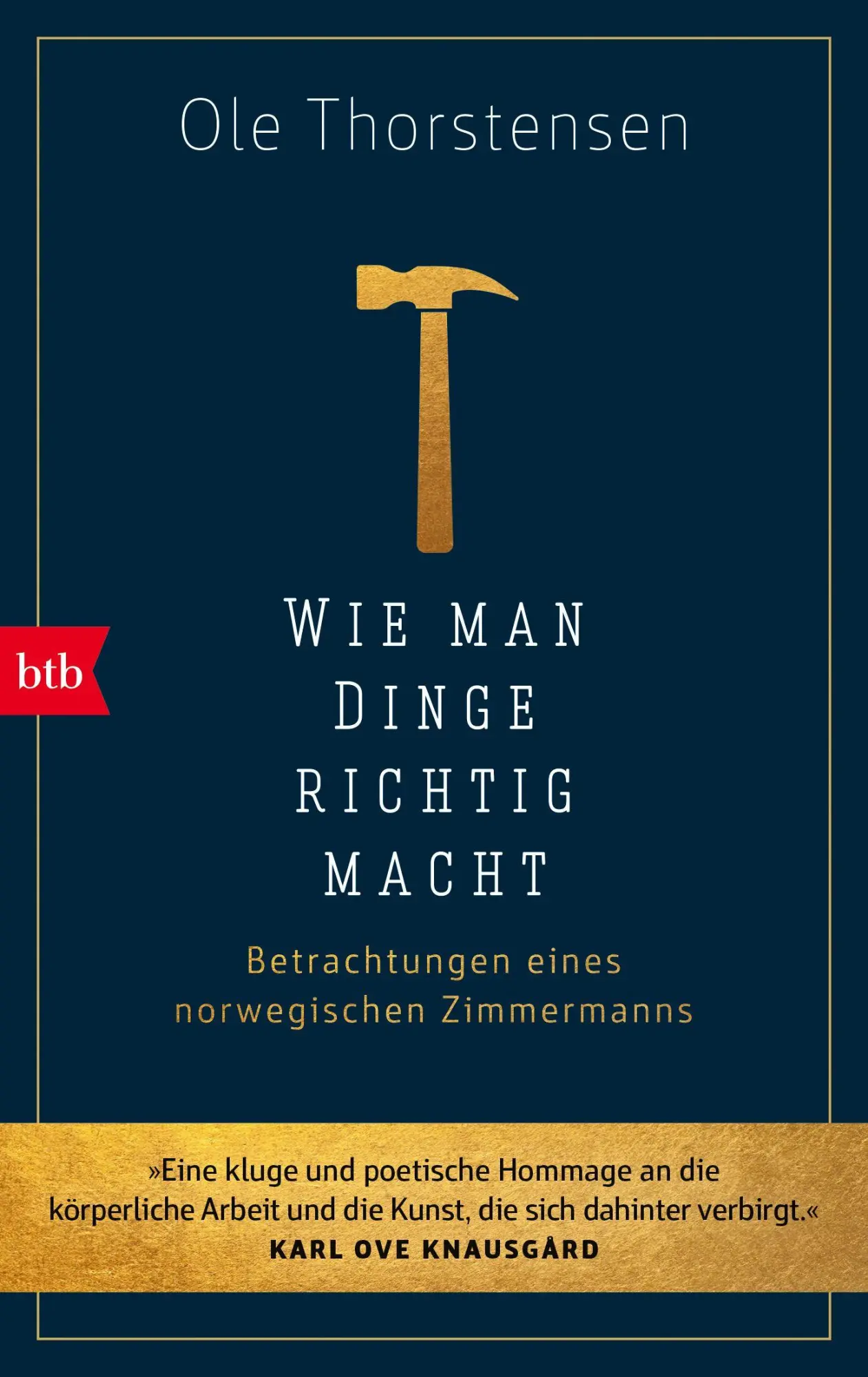 Cover: 9783442717590 | Wie man Dinge richtig macht | Ole Thorstensen | Taschenbuch | 256 S.