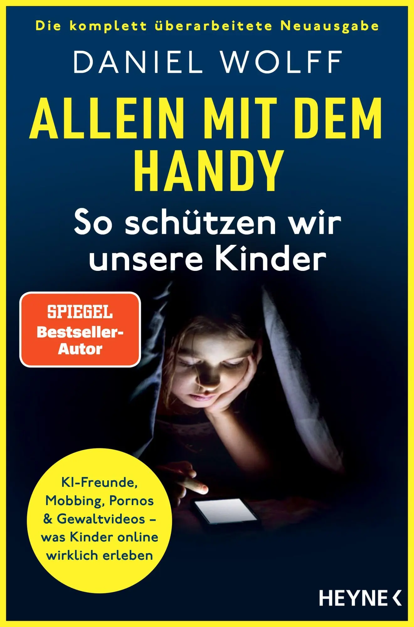 Cover: 9783453607590 | Allein mit dem Handy: So schützen wir unsere Kinder | Daniel Wolff
