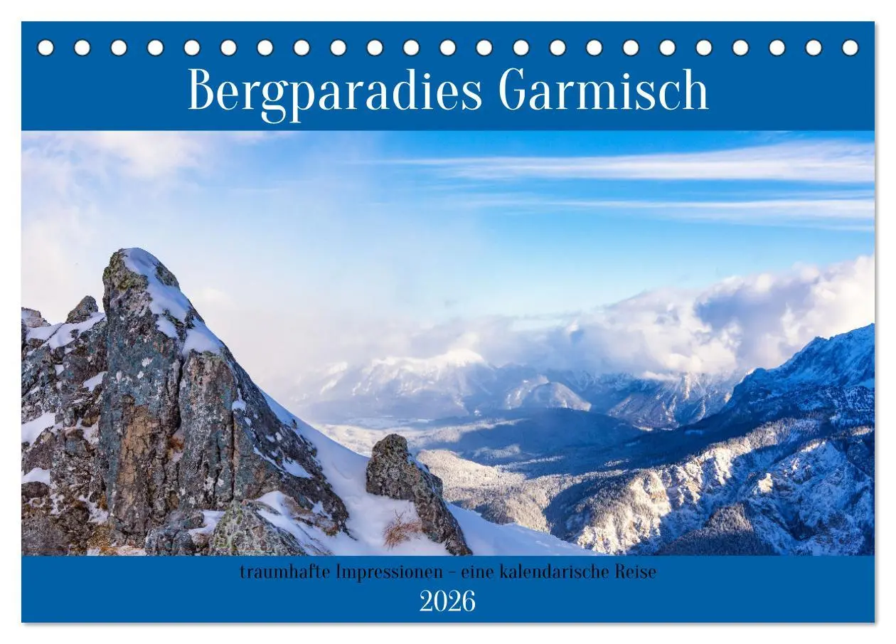 Cover: 9783457427590 | Bergparadies Garmisch - traumhafte Impressionen (Tischkalender 2026...
