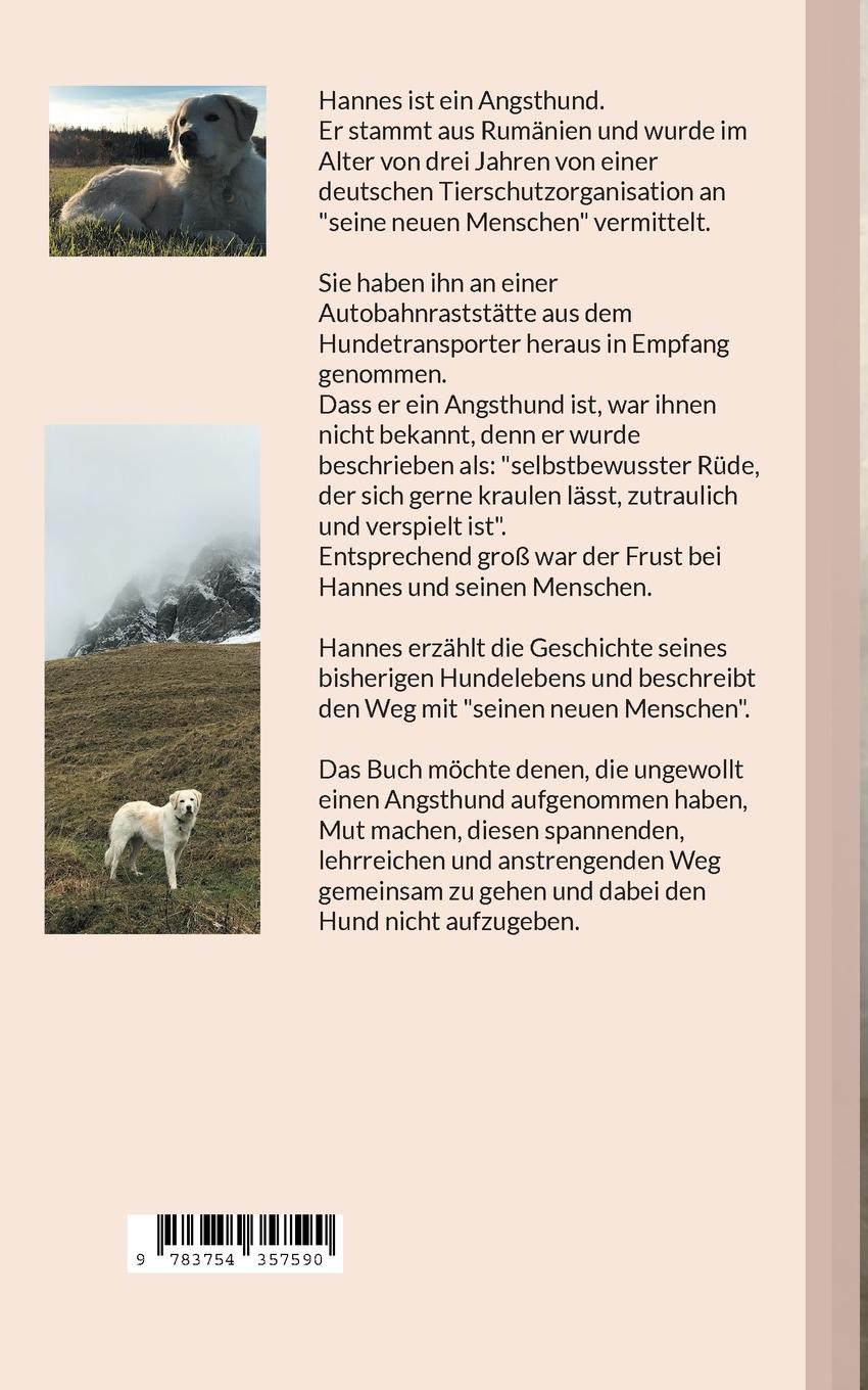 Rückseite: 9783754357590 | Hannes hat Angst | Mein Leben als Angsthund | Hannes aus Rumänien