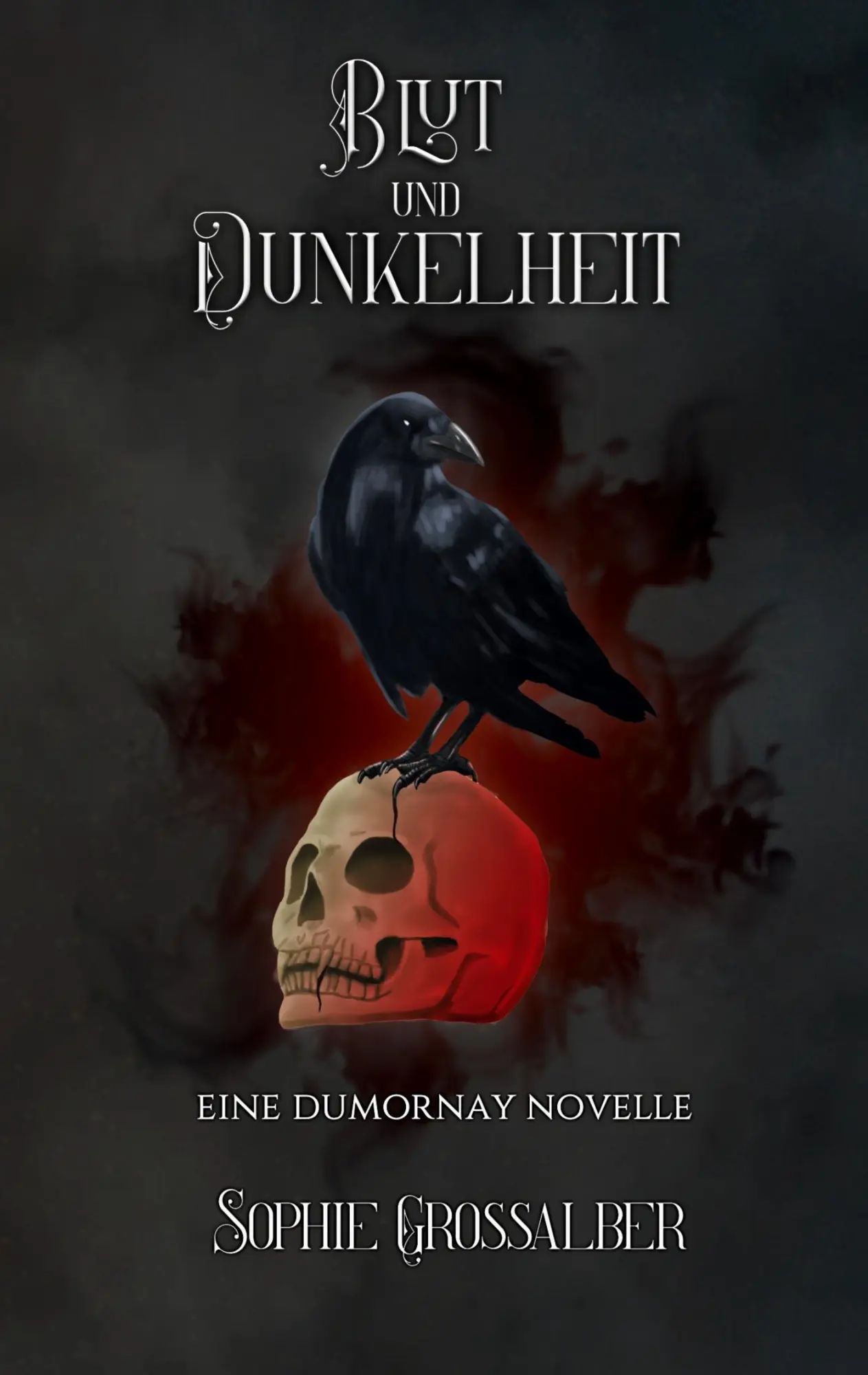 Cover: 9783756887590 | Blut und Dunkelheit | eine Dumornay Novelle | Sophie Grossalber | Buch