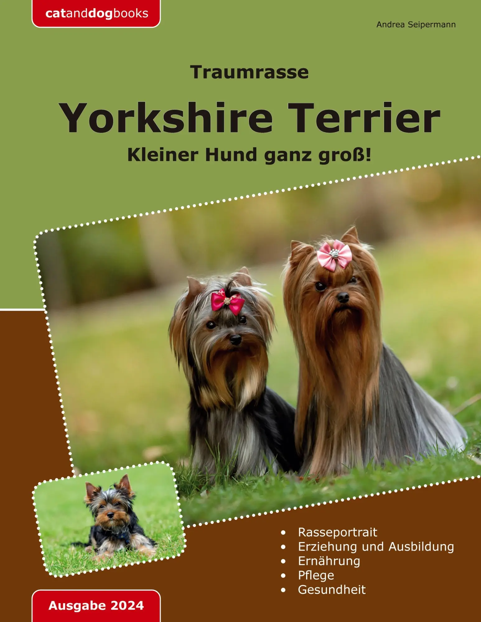 Cover: 9783758317590 | Traumrasse: Yorkshire Terrier | Kleiner Hund ganz groß! | Seipermann