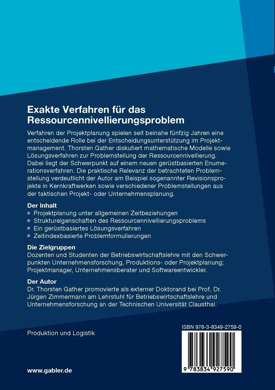 Rückseite: 9783834927590 | Exakte Verfahren für das Ressourcennivellierungsproblem | Gather