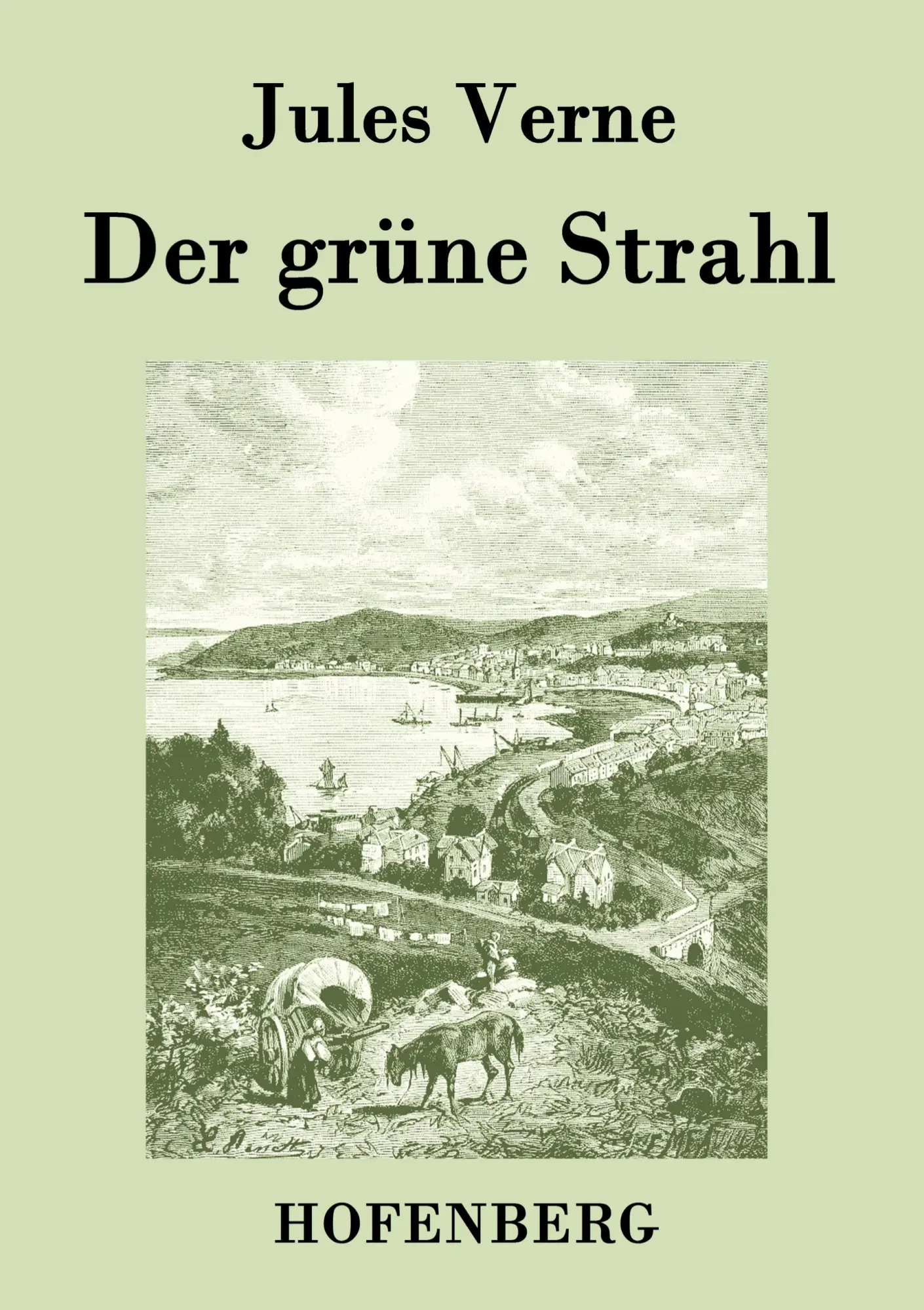 Cover: 9783843077590 | Der grüne Strahl | Jules Verne | Taschenbuch | 152 S. | Deutsch | 2015