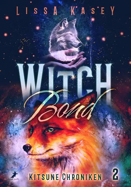 Cover: 9783960897590 | WitchBond | Kitsune Chroniken Band 2 | Lissa Kasey | Taschenbuch