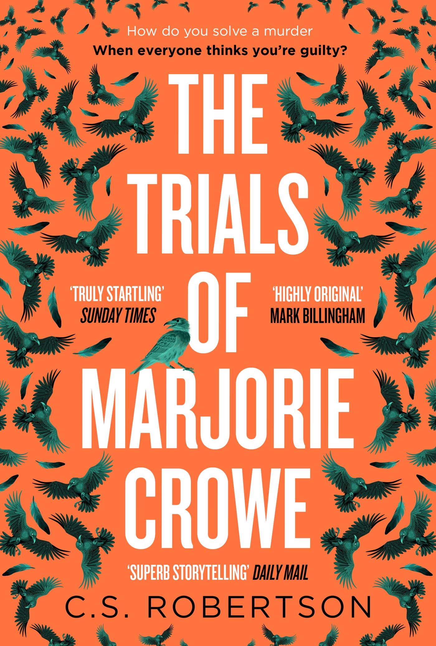 Cover: 9781529367690 | The Trials of Marjorie Crowe | C. S. Robertson | Buch | Gebunden
