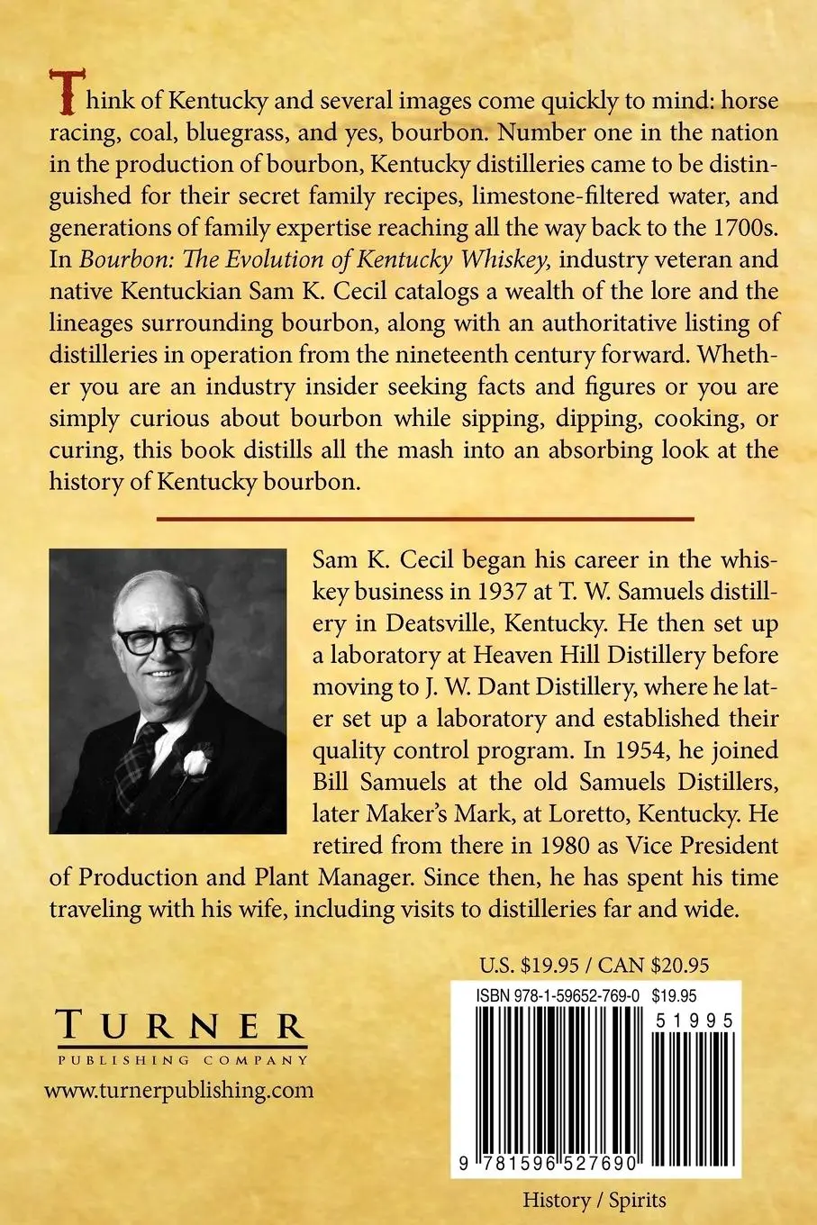 Rückseite: 9781596527690 | Bourbon | The Evolution of Kentucky Whiskey | Sam K. Cecil | Buch