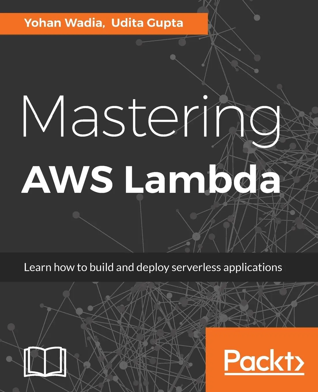 Cover: 9781786467690 | Mastering AWS Lambda | Yohan Wadia (u. a.) | Taschenbuch | Englisch