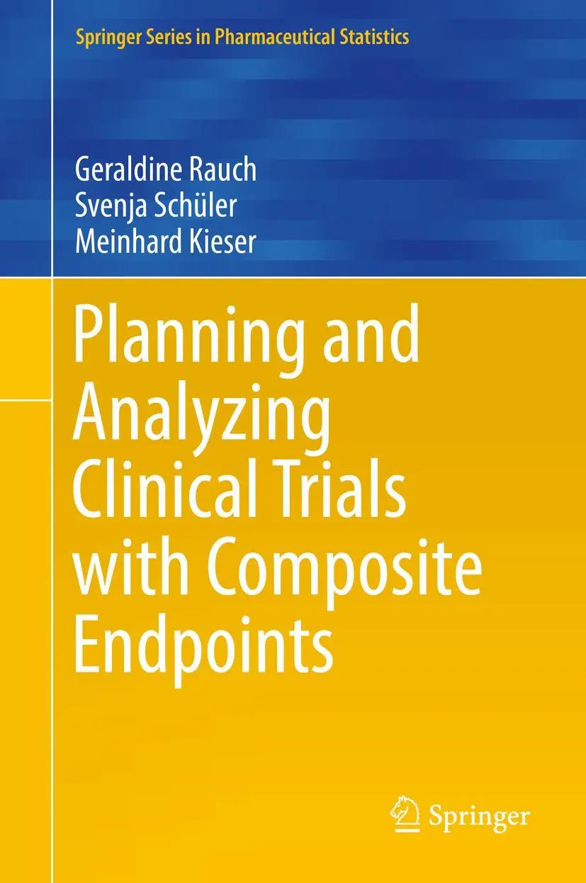 Cover: 9783319737690 | Planning and Analyzing Clinical Trials with Composite Endpoints | Buch