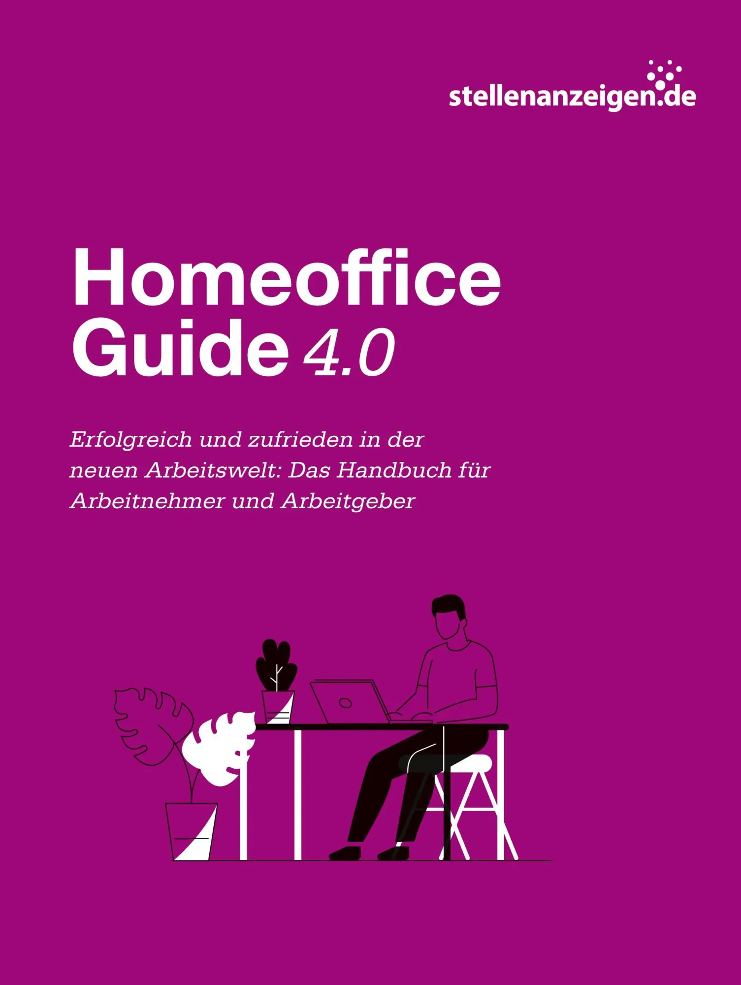 Cover: 9783754347690 | Homeoffice-Guide 4.0 | Stellenanzeigen. de GmbH &amp; Co. KG | Buch | 2021