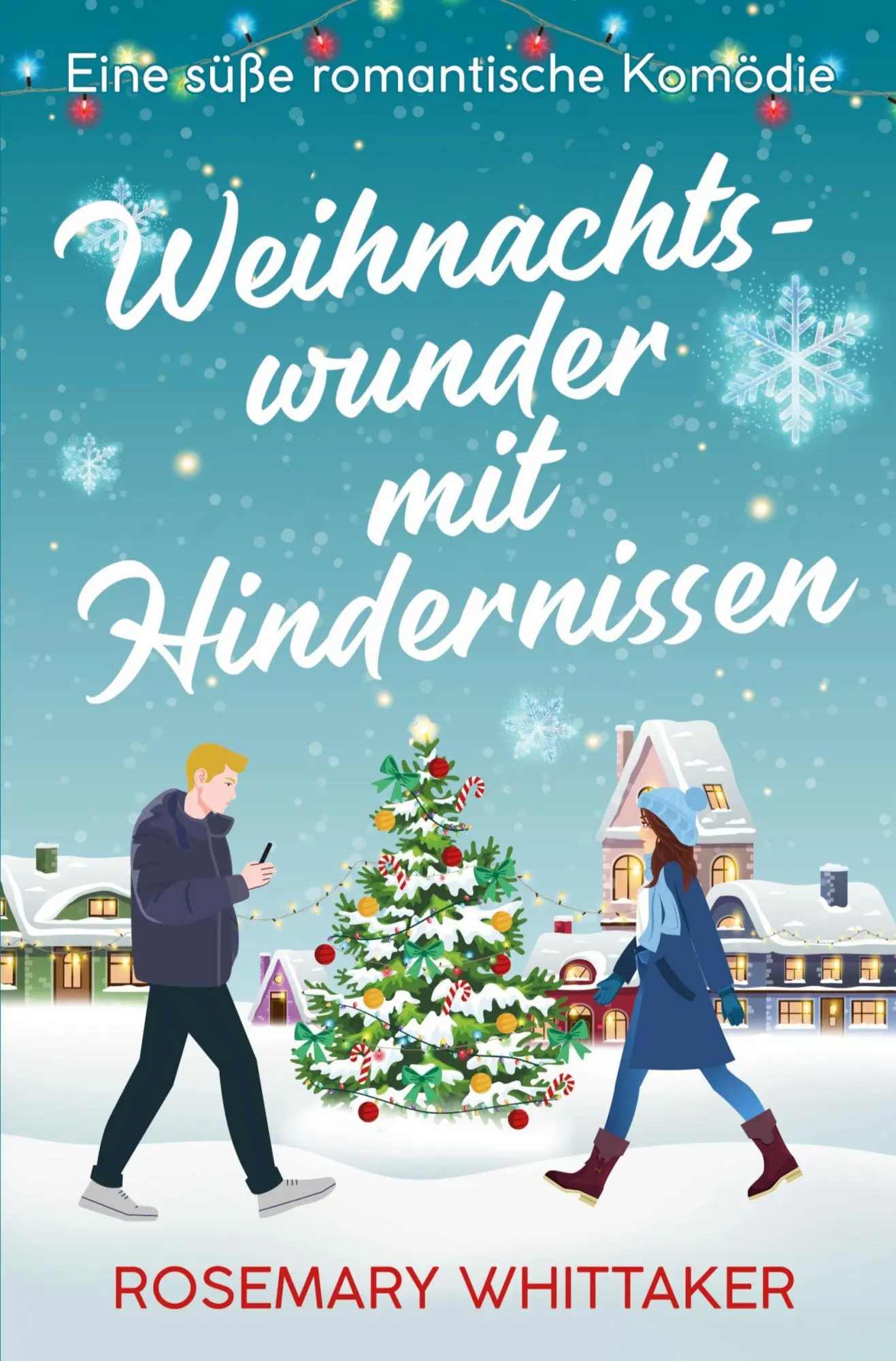 Cover: 9783819477690 | Weihnachtswunder mit Hindernissen | Eine süße romantische Komödie