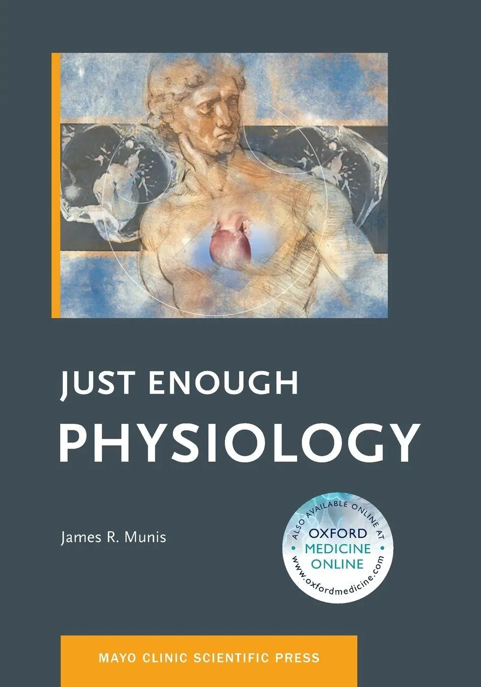 Cover: 9780199797790 | Just Enough Physiology | James R Munis | Taschenbuch | Englisch | 2012