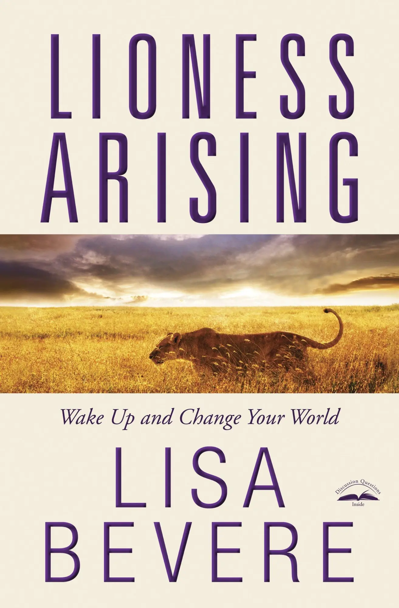 Cover: 9780307457790 | Lioness Arising | Wake Up and Change Your World | Lisa Bevere | Buch
