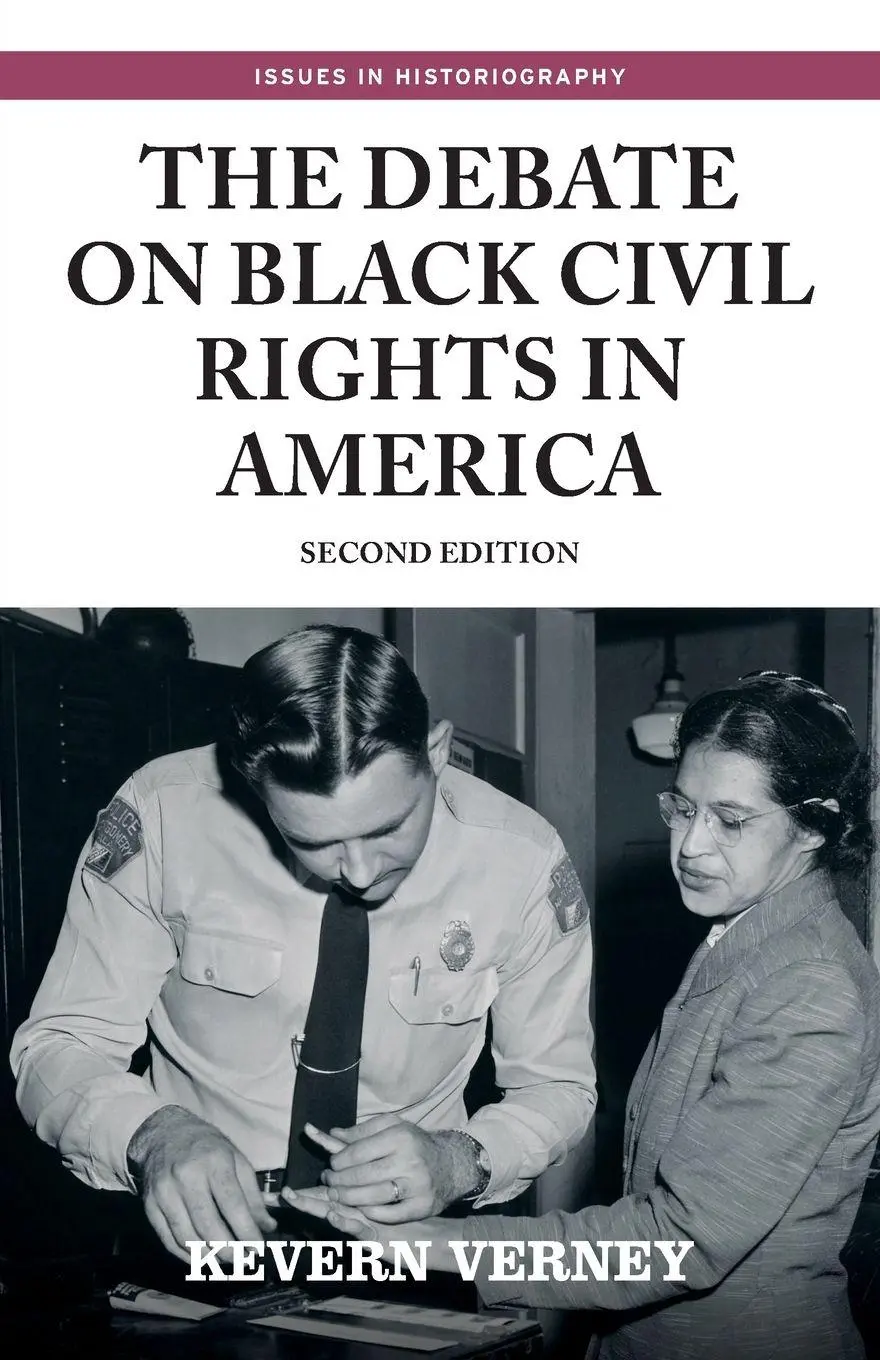 Cover: 9781526147790 | The debate on black civil rights in America | Second edition | Verney