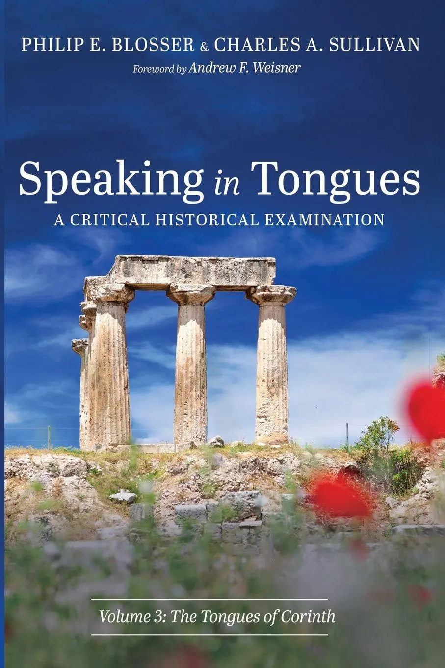 Cover: 9781666737790 | Speaking in Tongues | A Critical Historical Examination, Volume 3