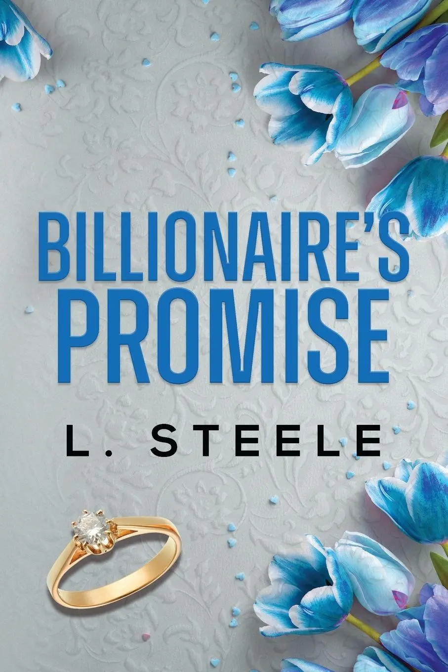 Cover: 9781917127790 | Billionaire's Promise | A Forbidden Billionaire Romance | L. Steele