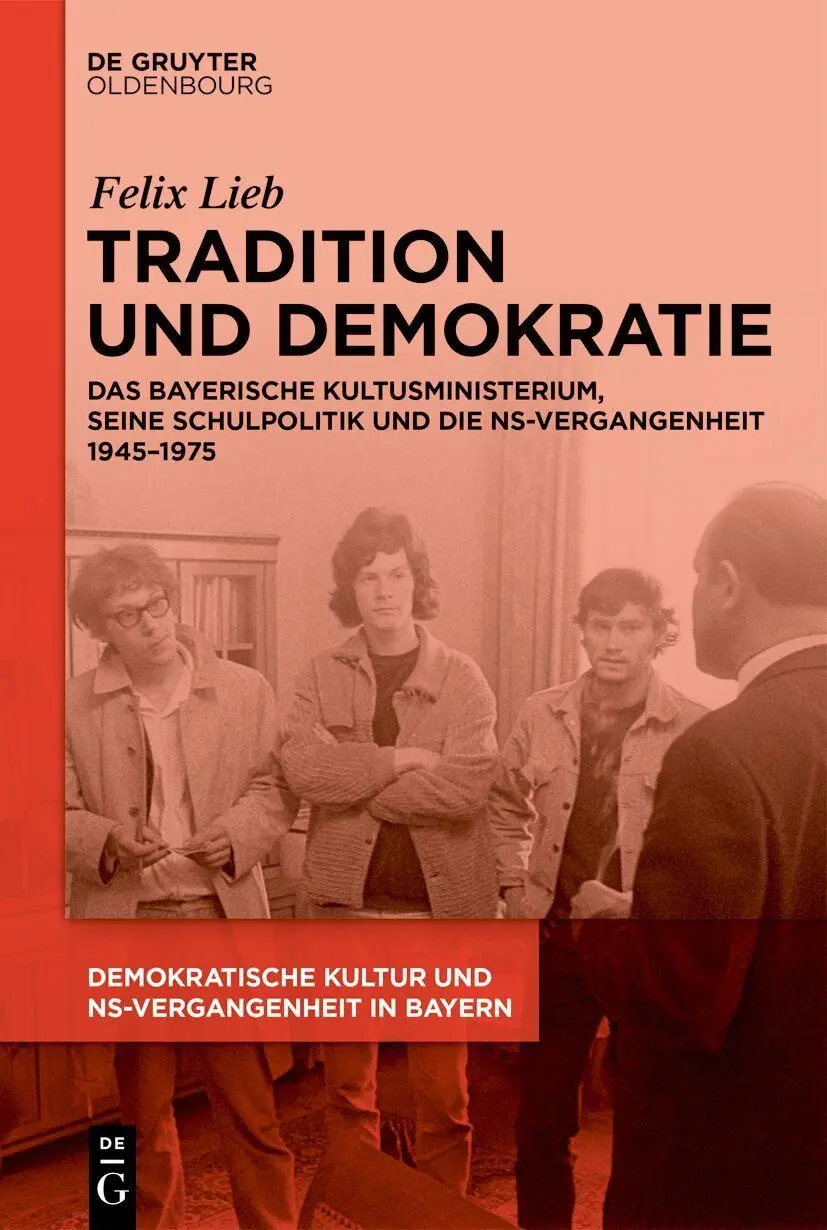 Cover: 9783111657790 | Tradition und Demokratie | Felix Lieb | Buch | 655 S. | Deutsch | 2025