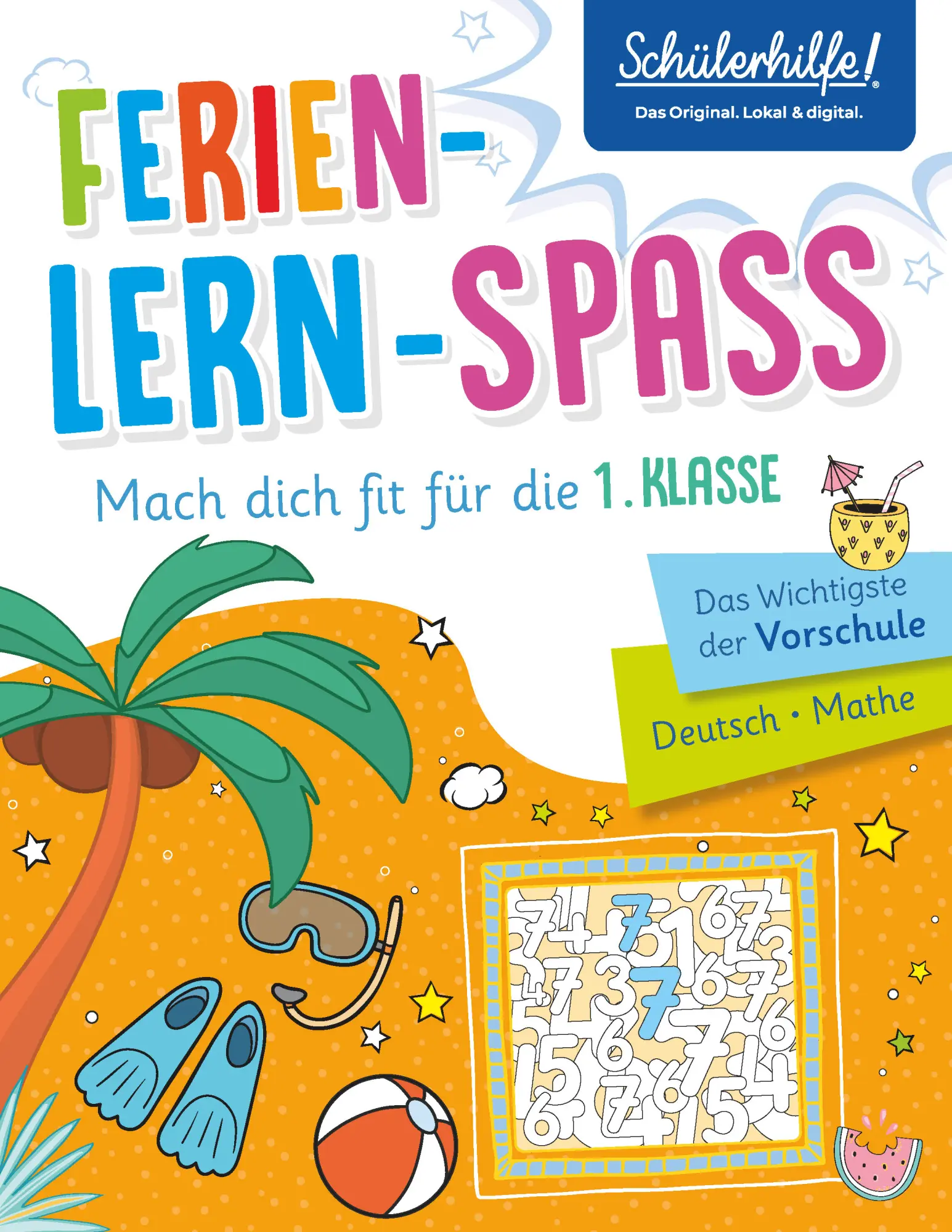 Ferien-Lern-Spaß - Mach dich fit für die 1. Klasse