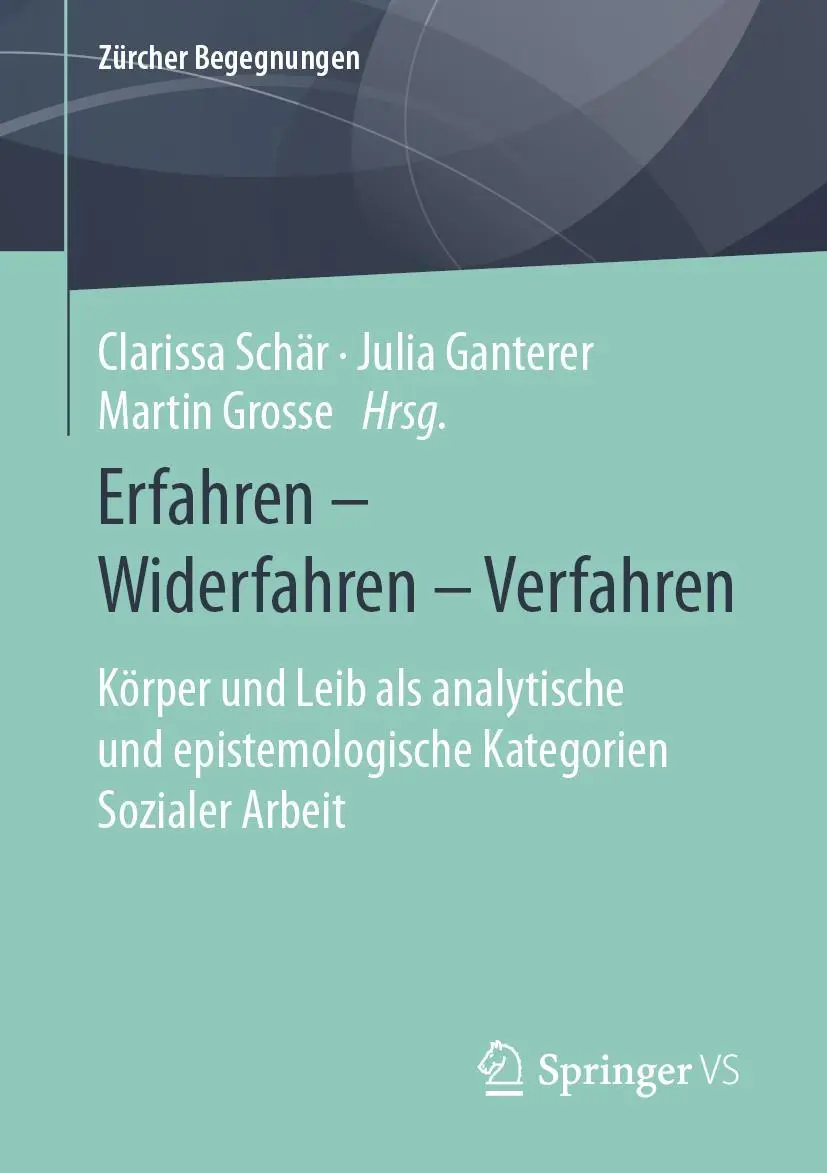 Cover: 9783658307790 | Erfahren - Widerfahren - Verfahren | Clarissa Schär (u. a.) | Buch