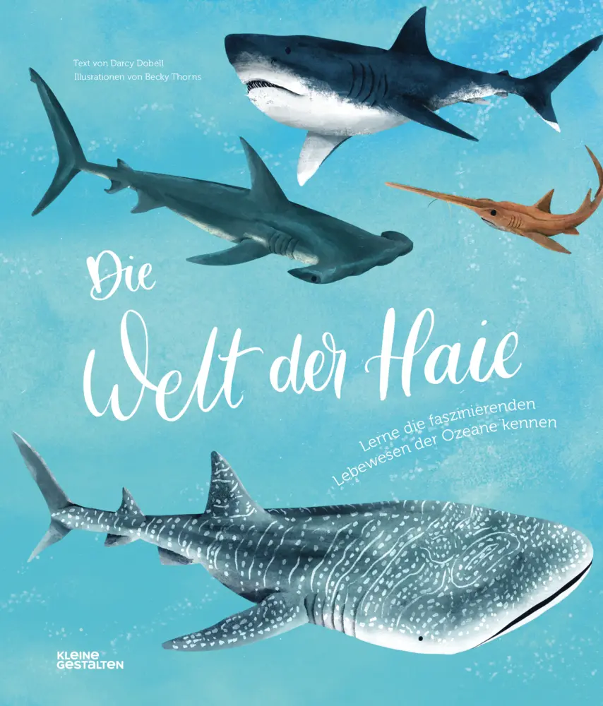 Cover: 9783967047790 | Die Welt der Haie | Darcy Dobell | Buch | 72 S. | Deutsch | 2025