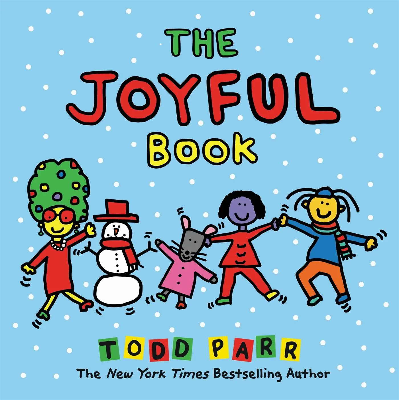 Cover: 9780316427890 | The Joyful Book | Todd Parr | Taschenbuch | Gebunden | Englisch | 2020